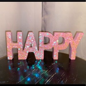 HAPPY Glitter Sign